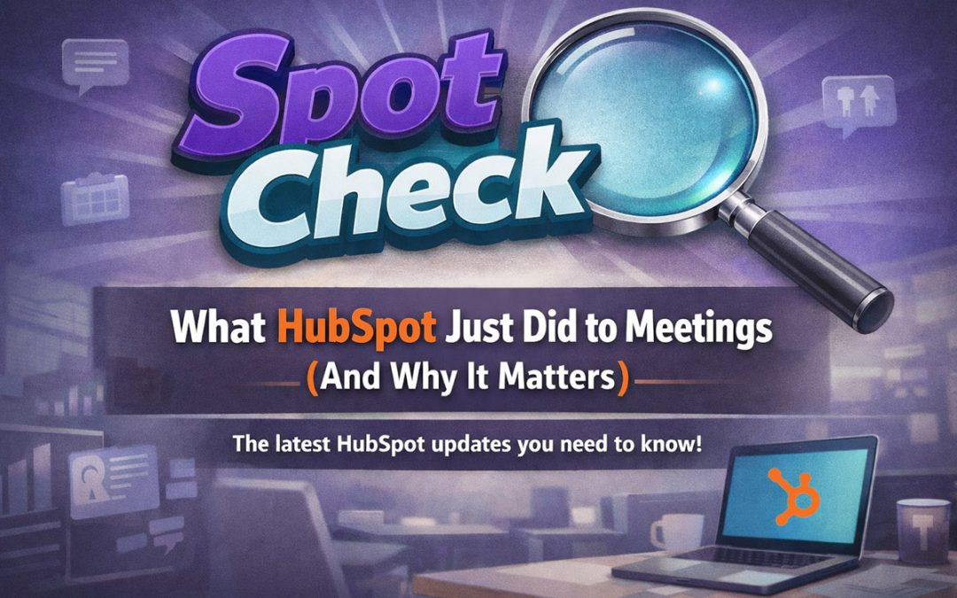 What HubSpot Just Did to Meetings (And Why It Matters)