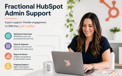 What Is Fractional HubSpot Admin Support — And Do You Actually Need It?